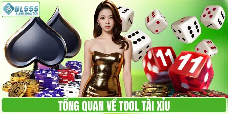 Tổng quan về tool tài xỉu